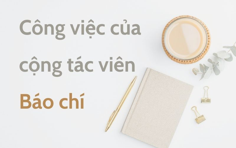 Vai trò của cộng tác viên đối với các tạp chí khoa học