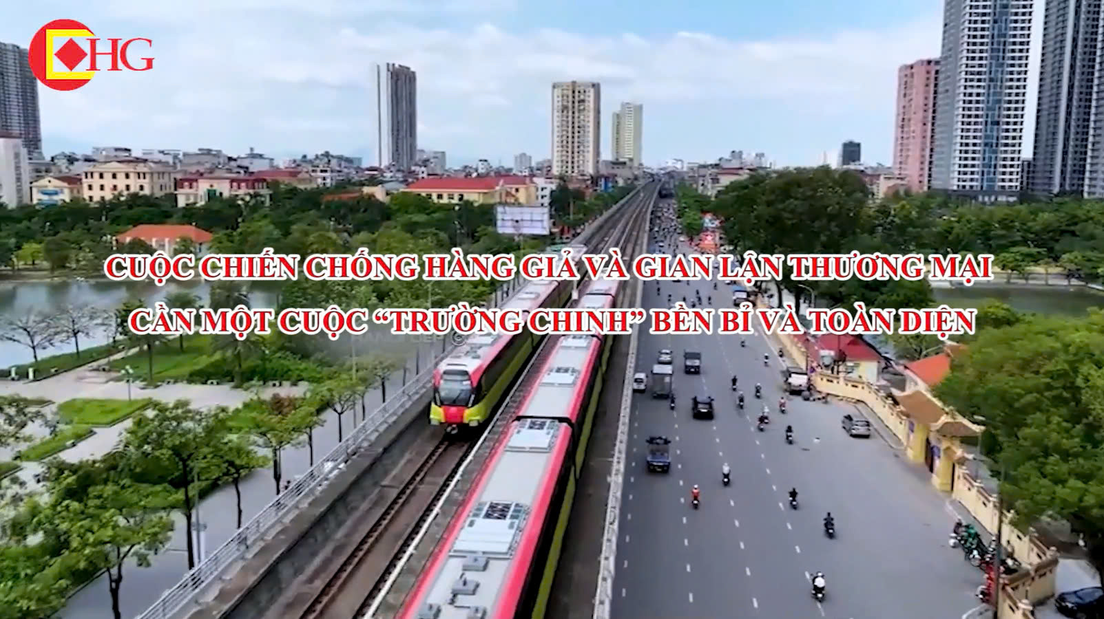 Chống hàng giả và gian lận thương mại cần một cuộc “trường chinh” bền bỉ và toàn diện
